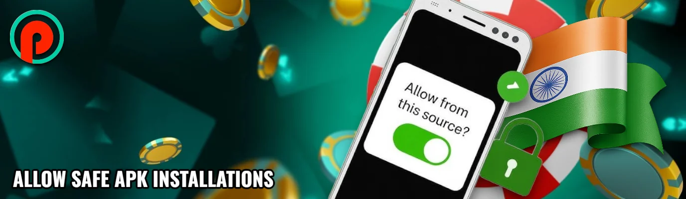 Allow Safe APK Installations Pin Up
