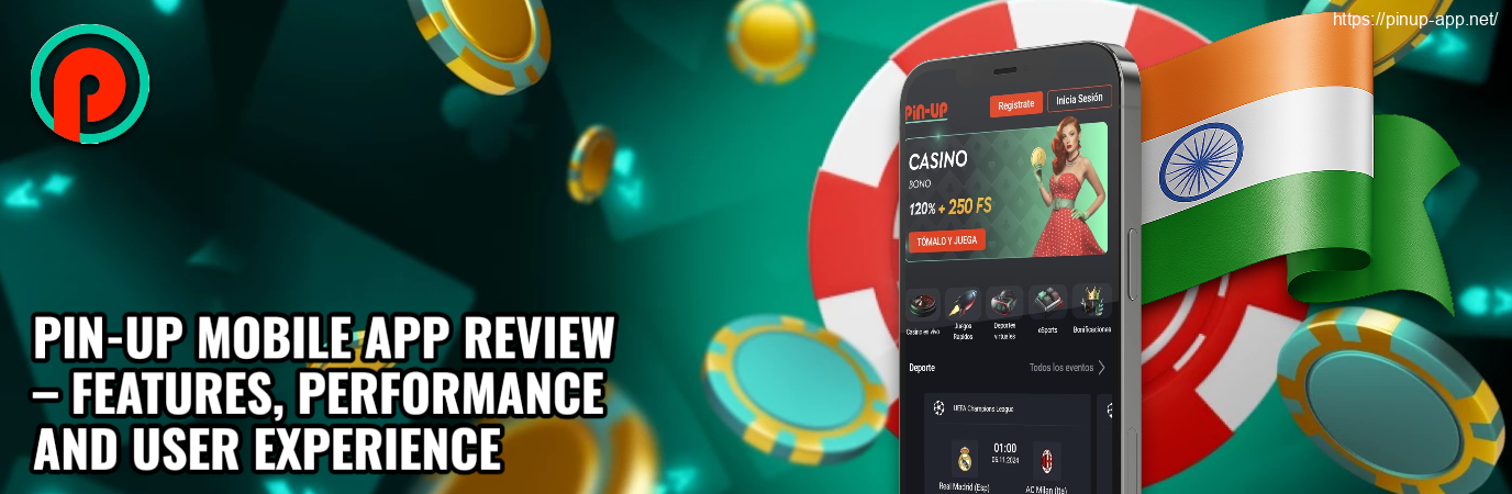 Pin-Up Mobile App Review